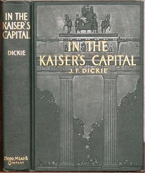 Seller image for In the Kaiser's Capital for sale by Haaswurth Books