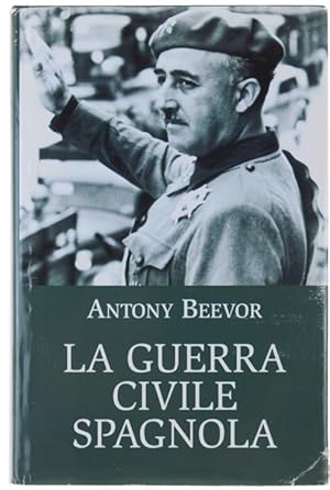 LA GUERRA CIVILE SPAGNOLA.: