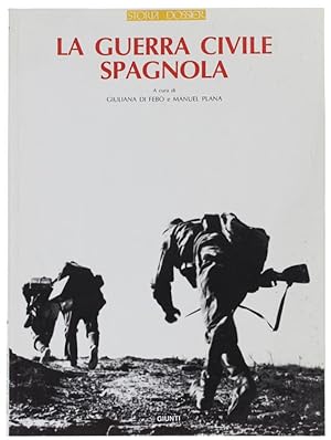 LA GUERRA CIVILE SPAGNOLA.: