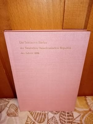 Die "Schönsten Bücher der Deutschen Demokratischen Republik" des Jahres 1970 Herausgegeben vom Bö...