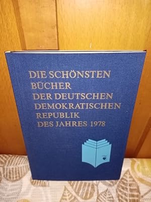 Die "Schönsten Bücher der Deutschen Demokratischen Republik" des Jahres 1978 Herausgegeben vom Bö...