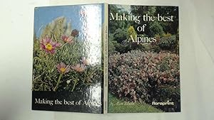 Immagine del venditore per Making the Best of Alpines venduto da Goldstone Rare Books