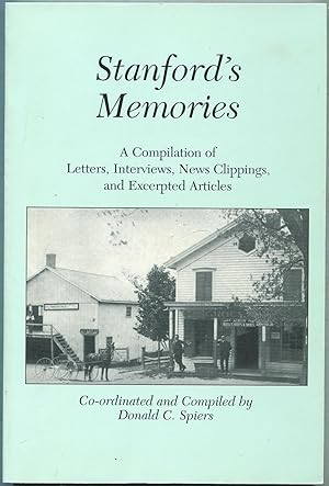 Bild des Verkufers fr Stanford's Memories: A Compilation of Letters, Interviews, News Clippings, and Excerpted Articles zum Verkauf von Between the Covers-Rare Books, Inc. ABAA