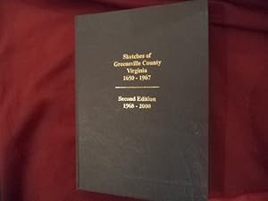 Imagen del vendedor de Historical and Biographical Sketches of Greensville County, Virginia. 1650-1967. Second Edition. 1968-2000. County history. a la venta por BookMine