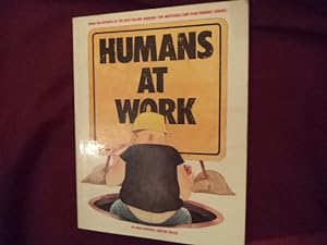 Seller image for Humans at Work. for sale by BookMine