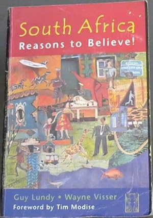 Bild des Verkufers fr South Africa: Reasons to Believe! zum Verkauf von Chapter 1