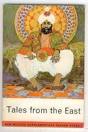 Tales from the East : (New Method Supplementary Reader Stage 1)