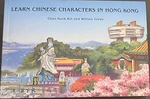 Bild des Verkufers fr Learn Chinese Characters in Hong Kong zum Verkauf von Chapter 1