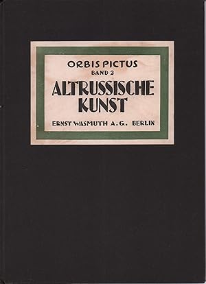 Seller image for Alt-Russische Kunst. Eine Einfhrung. 6.-10. Tausend. for sale by Antiquariat Reinhold Pabel
