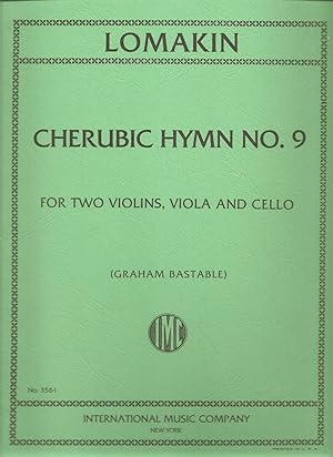 Seller image for Lomakin: Cherubic Hymn No. 9 for Two Violins, Viola and Cello for sale by Snow Crane Media