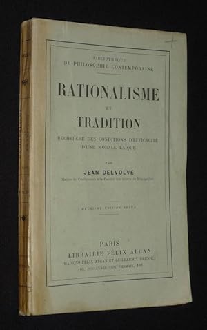 Immagine del venditore per Rationalisme et tradition : Recherche des conditions d'efficacit d'une morale laque venduto da Abraxas-libris