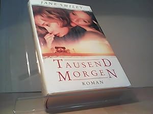 Seller image for Tausend Morgen ungekrzte Ausgabe for sale by Eichhorn GmbH