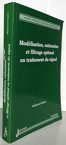 Immagine del venditore per Modlisation, estimation et filtrage optimal en traitement du signal venduto da Librairie Thot