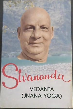 Seller image for Vedanta (Jnana Yoga): Life and Works of Swami Sivananda Vol. 6 for sale by Chapter 1