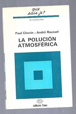 Image du vendeur pour POLUCION ATMOSFERICA - LA mis en vente par Desvn del Libro / Desvan del Libro, SL