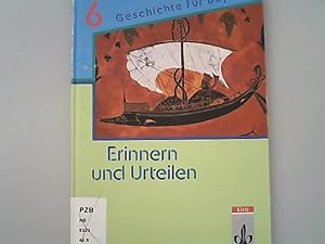 Seller image for Erinnern und urteilen. Geschichte fr Bayern, Band 6. for sale by Antiquariat Bookfarm