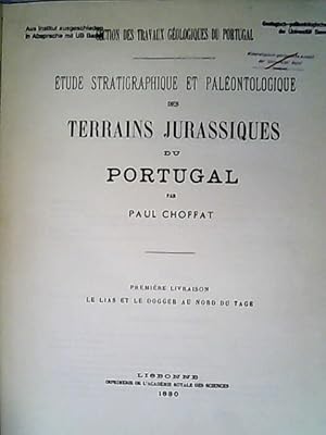 Image du vendeur pour Etude stratigraphique et palontologique des terrains jurassiques du Portugal. mis en vente par Antiquariat Bookfarm