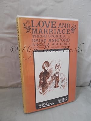 Love and Marriage: Three Stories
