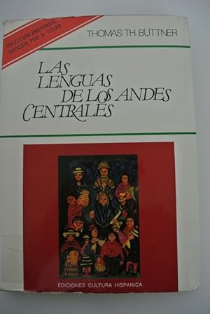 Imagen del vendedor de Las lenguas de los andes centrales. Estudios sobre la clasificacion genetica, areal y tipologica. a la venta por Antiquariat Bookfarm