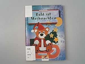 Imagen del vendedor de Bald ist Weihnachten. Wir basteln mit Papier. a la venta por Antiquariat Bookfarm
