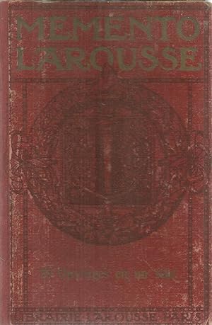 Mémento Larousse - encycopédique et illustré - 900 gravures, 82 cartes, dont 50 en couleurs, 90 t...
