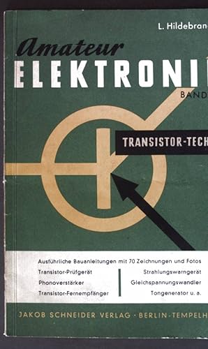 Seller image for Transistortechnik; Amateur-Elektronik, Band III; for sale by books4less (Versandantiquariat Petra Gros GmbH & Co. KG)