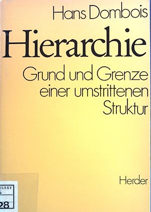 Image du vendeur pour Hierarchie; Grund und Grenze einer umstrittenen Struktur. mis en vente par books4less (Versandantiquariat Petra Gros GmbH & Co. KG)