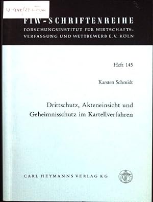 Bild des Verkufers fr Drittschutz, Akteneinsicht und Geheimnisschutz im Kartellverfahren. Forschungsinstitut fr Wirtschaftsverfassung und Wettbewerb: Schriftenreihe des Forschungsinstitutes fr Wirtschaftsverfassung und Wettbewerb e.V. Kln ; H. 145 zum Verkauf von books4less (Versandantiquariat Petra Gros GmbH & Co. KG)