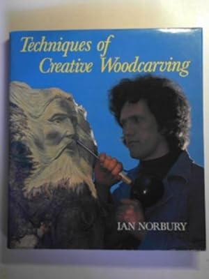 Imagen del vendedor de Techniques of creative woodcarving a la venta por Cotswold Internet Books