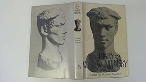 Immagine del venditore per The Diary of Vaslav Nijinsky venduto da Goldstone Rare Books