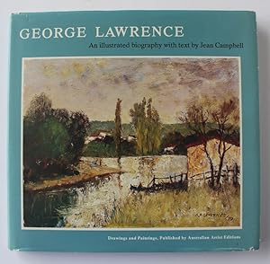 GEORGE LAWRENCE. An Illustrated Biography