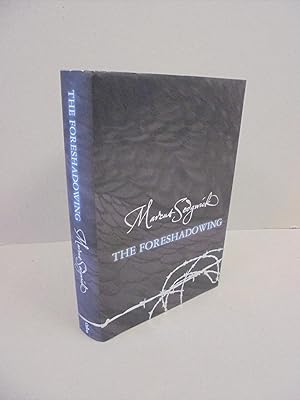 Seller image for The Foreshadowing for sale by Kerr & Sons Booksellers ABA