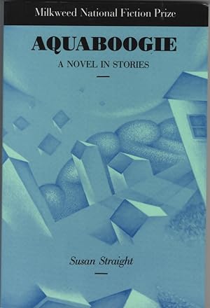 Aquaboogie: A Novel in Stories