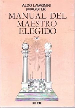 Image du vendeur pour Manual Del Maestro Elegido (Spanish Edition) mis en vente par Von Kickblanc