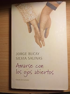Seller image for Amarse con los ojos abiertos for sale by Libros Ramban