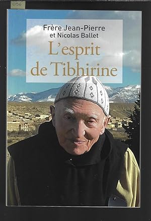 Image du vendeur pour L'esprit de Tibhirine mis en vente par Bouquinerie Le Fouineur