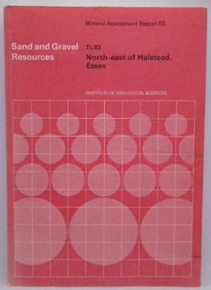 Bild des Verkufers fr The Sand and Gravel Resources of the Country North-East of Halsted, Essex zum Verkauf von Juniper Books