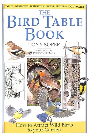 Bild des Verkufers fr The Bird Table Book zum Verkauf von M Godding Books Ltd
