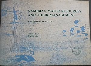 Imagen del vendedor de Namibian water resources and their management: A preliminary history, including excepts from unpublished sources (Archeia) a la venta por Chapter 1