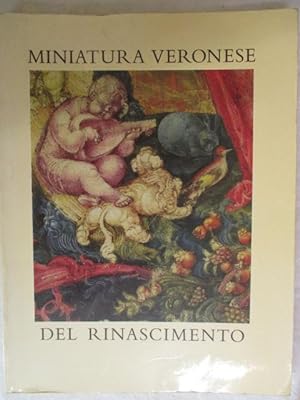 Bild des Verkufers fr MINIATURE VERONESE DEL RINASCIMENTO zum Verkauf von GREENSLEEVES BOOKS