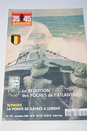 Seller image for MAGAZINE 39 45 N149 WALLONS DANS LE CAUCASE BELGIQUE TORPILLE ALLEMANDE HEIMDAL for sale by Librairie RAIMOND