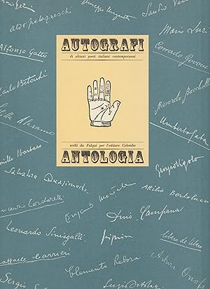 autografi di alcuni poeti italiani contemporanei antologia