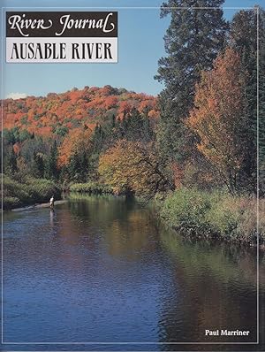 Seller image for AUSABLE RIVER. By Paul Marriner. River Journal Volume 1, Number 4, 1993. for sale by Coch-y-Bonddu Books Ltd