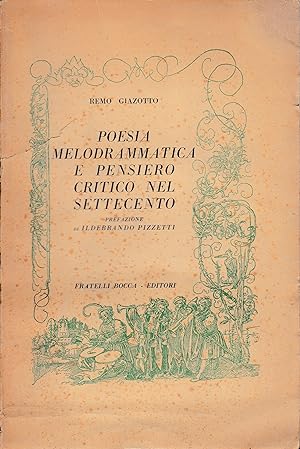 Immagine del venditore per Poesia melodrammatica e pensiero critico nel settecento venduto da librisaggi