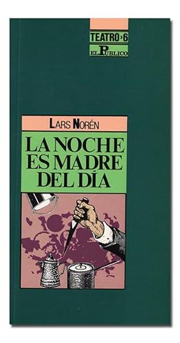 Seller image for La noche es madre del da. for sale by Librera Berceo (Libros Antiguos)