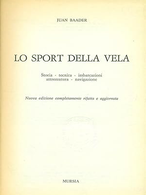 Bild des Verkufers fr Lo sport della vela zum Verkauf von Librodifaccia