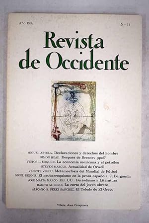 Imagen del vendedor de Revista de Occidente, Ao 1982, n 14:: Declaraciones y derechos del hombre; Despus de Breznev qu?; Perspectivas de la economa mexicana ante el auge del petrleo; Actualidad de Orwell; Metamorfosis del mundial de ftbol; El neobarroquismo en la prosa espaola de pre-guerra: el caso de Jos Bergamn; Estados Unidos: periodismo y literatura; La carta del joven obrero; El Toledo de El Greco; Los raros de don Ramn Carande; La democracia liberal y su poca a la venta por Alcan Libros