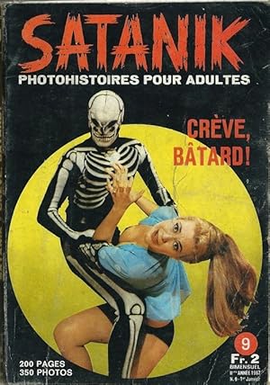 Imagen del vendedor de Satanik, Photohistoires pour adultes n 9 : Crve Btard !. a la venta por Librairie Victor Sevilla