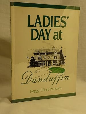 Image du vendeur pour Ladies' Day At Dunduffin mis en vente par Antiquarian Golf