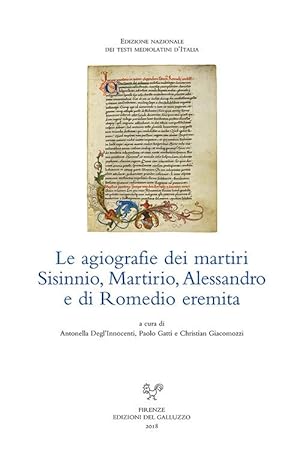 Immagine del venditore per Le agiografie dei martiri Sisinnio, Martirio, Alessandro e di Romedio eremita venduto da Libro Co. Italia Srl